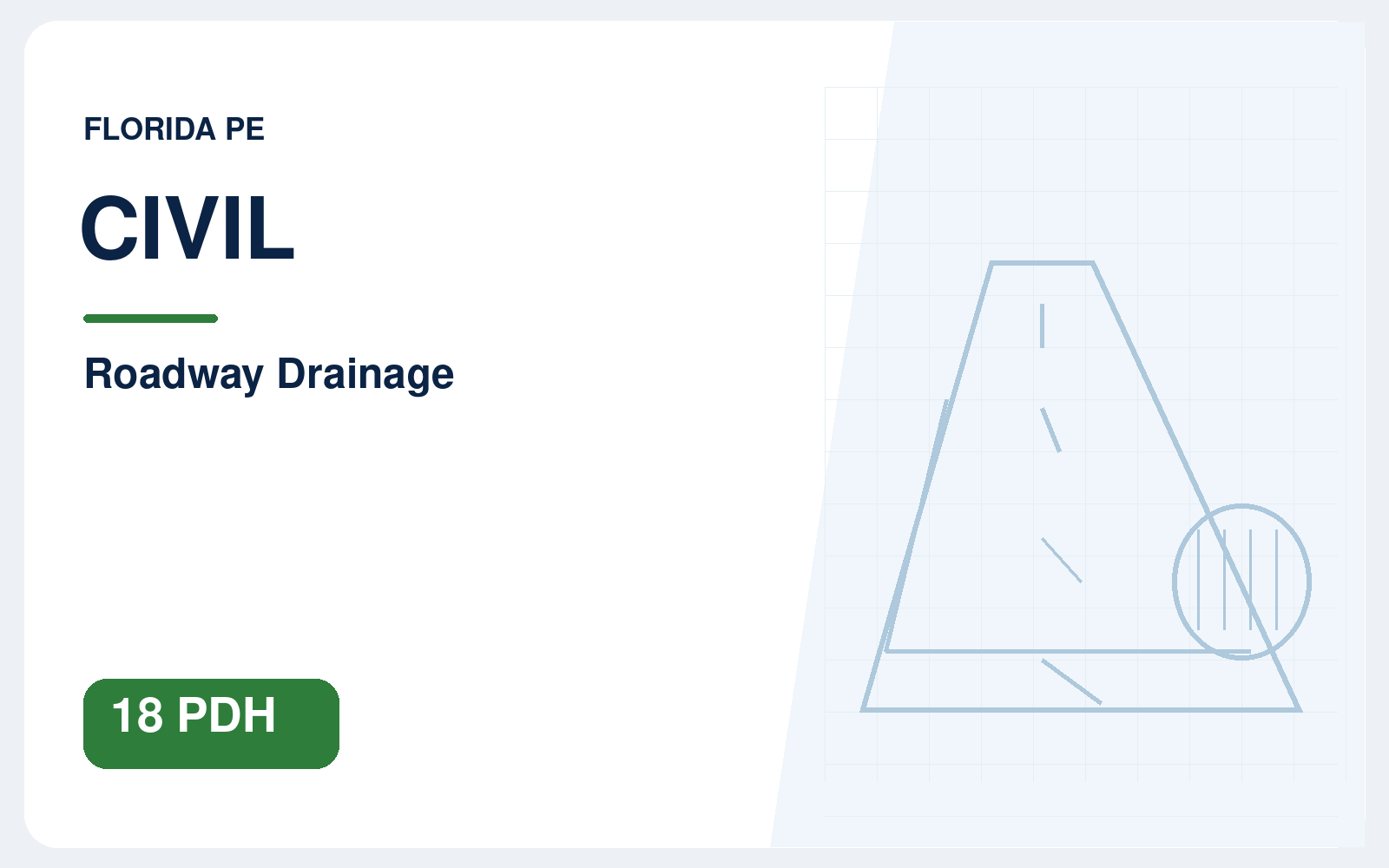 Florida PE 18-Hour Renewal — Civil / Roadway Drainage package illustration